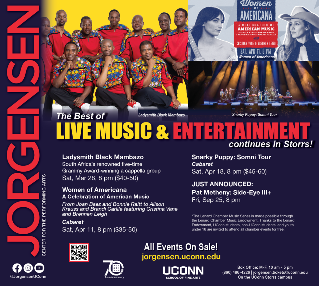 Promotional poster for upcoming live music and entertainment events at the Jorgensen Center for the Performing Arts featuring performances by Ladysmith Black Mambazo, Women of Americana, Snarky Puppy, and Pat Metheny with event dates and ticket information